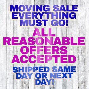 MOVING SALE REASONABLE OFFERS ACCEPTED